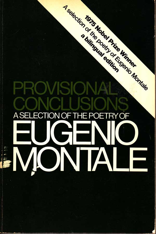 Provisional Conclusions by Montale, Eugenio