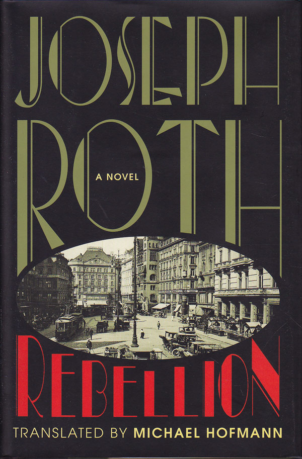 Rebellion by Roth, Joseph
