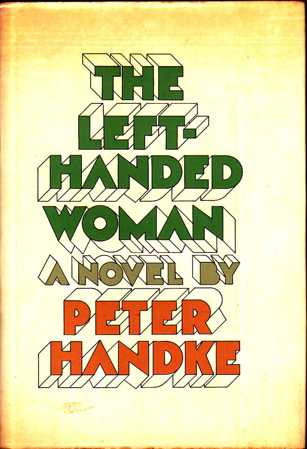 The Left-Handed Woman by Handke, Peter