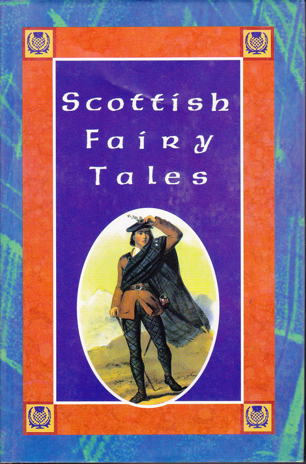 Scottish Fairy Tales by Gillett, Mary compiles