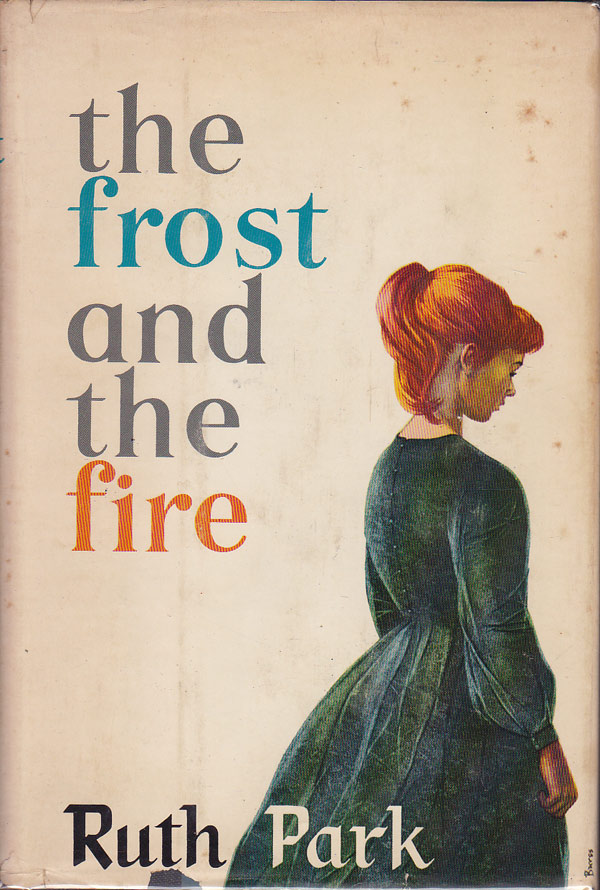 The Frost and the Fire by Park, Ruth