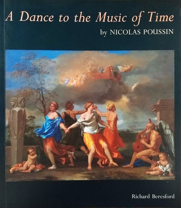 A Dance to the Music of Time by Nicolas Poussin by Beresford, Richard