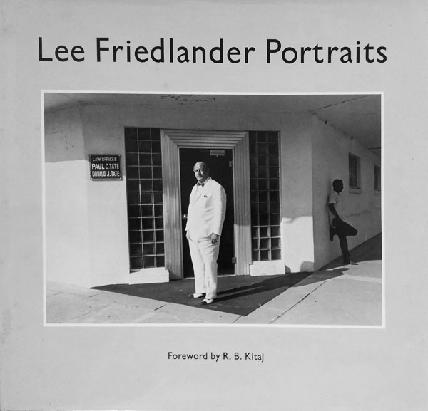 Portraits by Friedlander, Lee