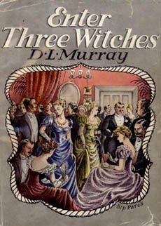 Enter Three Witches by Murray D L