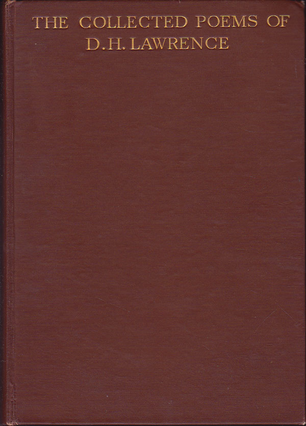 The Collected Poems of D.H. Lawrence by Lawrence, D.H.