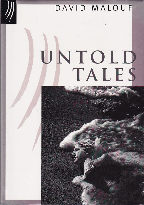 Untold Tales by Malouf, David