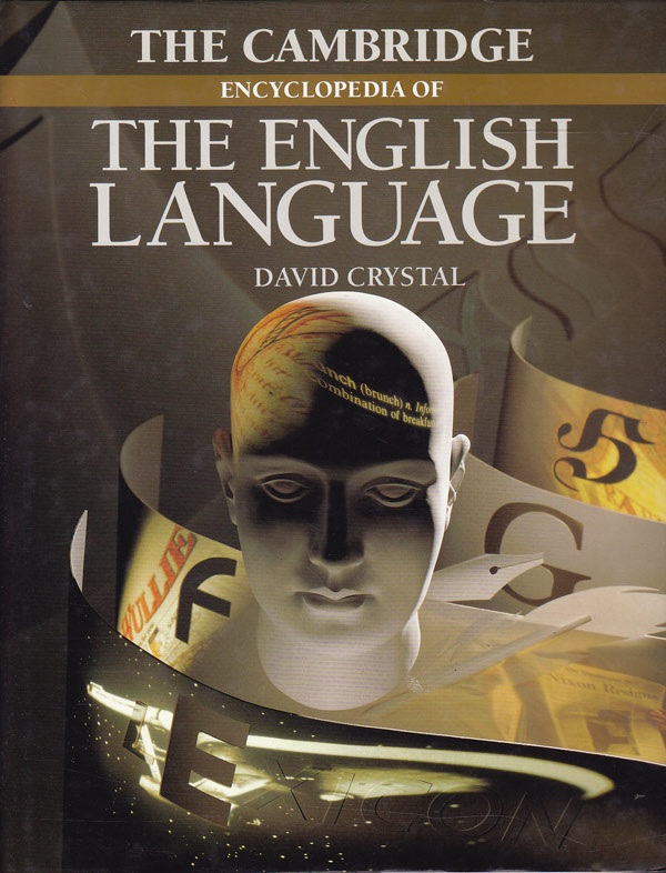 The Cambridge Encyclopedia of the English Language by Crystal, David