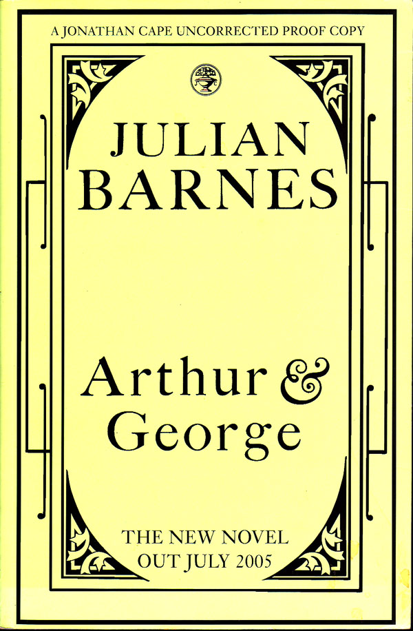 Arthur & George by Barnes, Julian