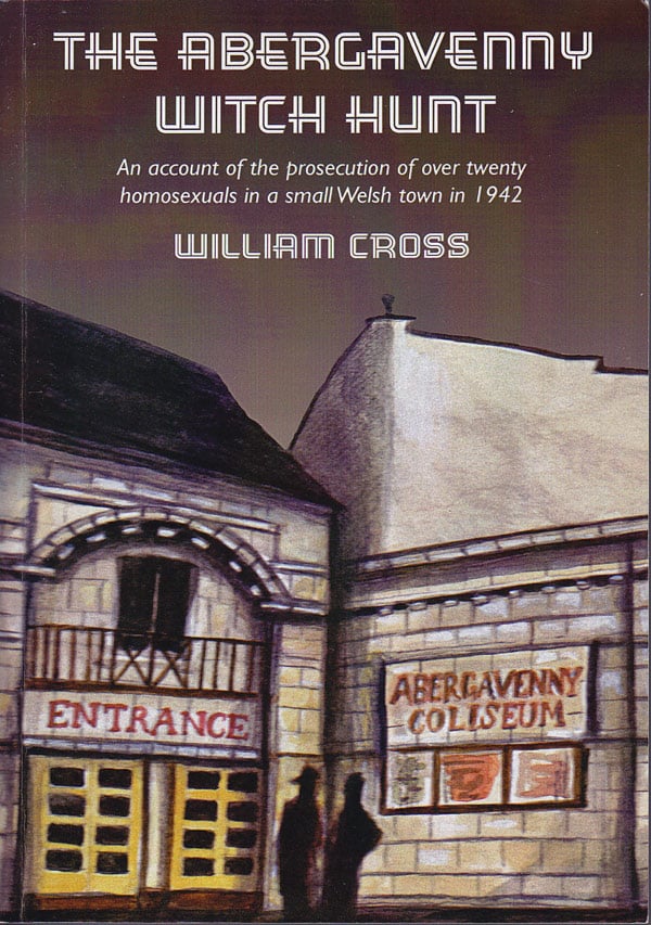 The Abergavenny Witch Hunt by Cross, William