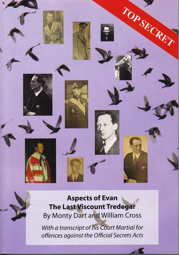 Aspects of Evan - the Last Viscount Tredegar by Dart, Monty and William Cross