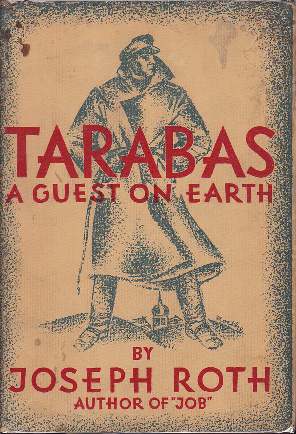 Tarabas - a Guest on Earth by Roth, Joseph