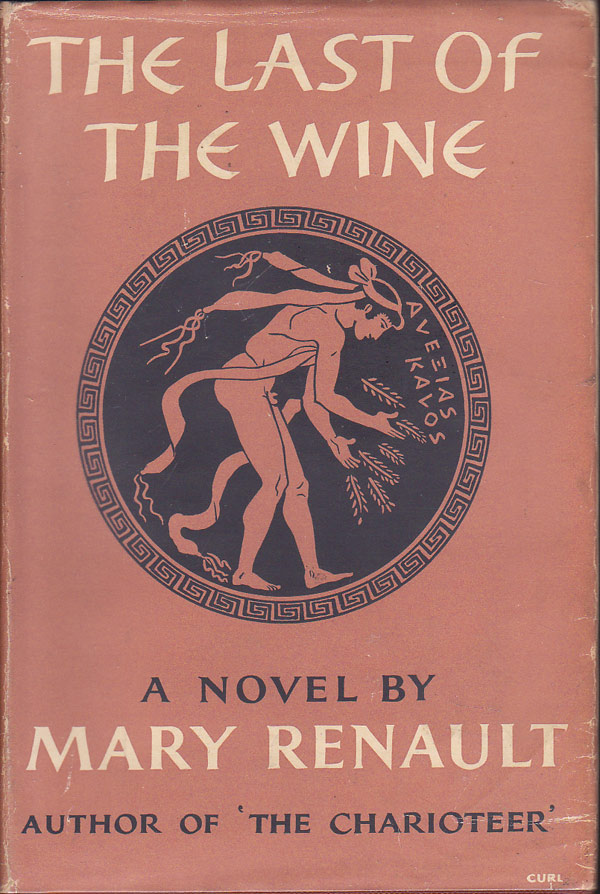 The Last of the Wine by Renault, Mary