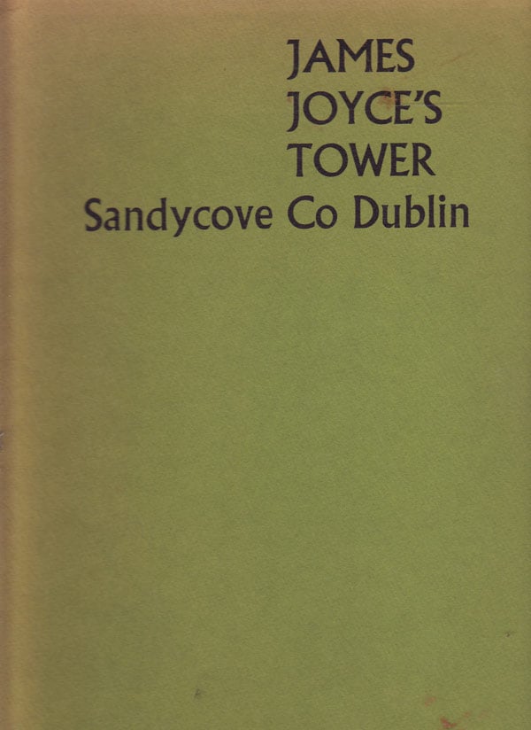 James Joyce's Tower by Ellmann, Richard