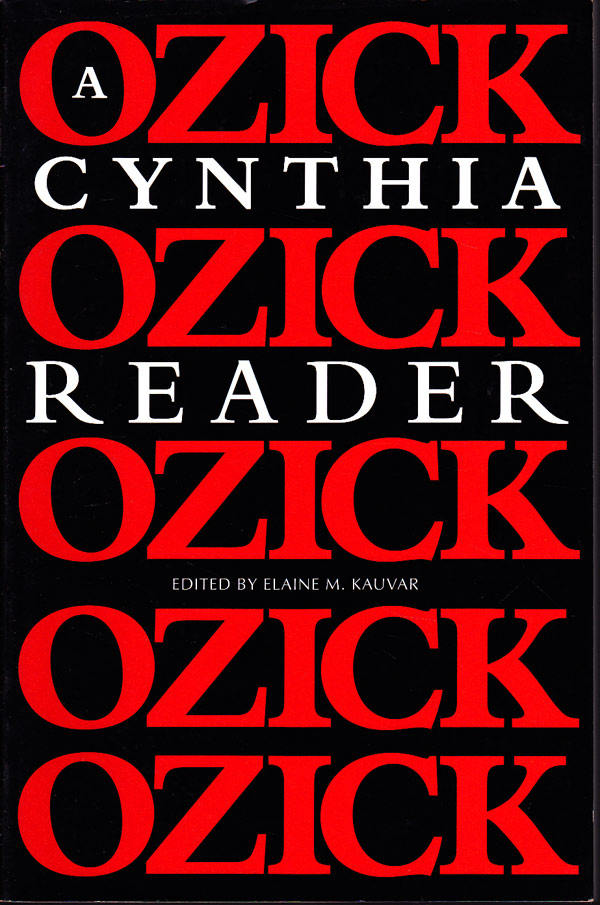 A Cynthia Ozick Reader by Ozick, Cynthia