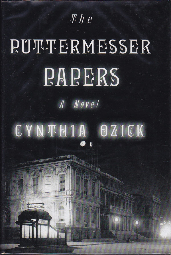 The Puttermesser Papers by Ozick, Cynthia