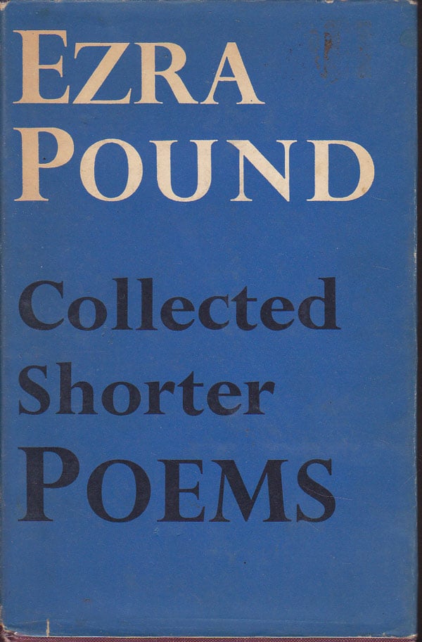 Collected Shorter Poems by Pound, Ezra