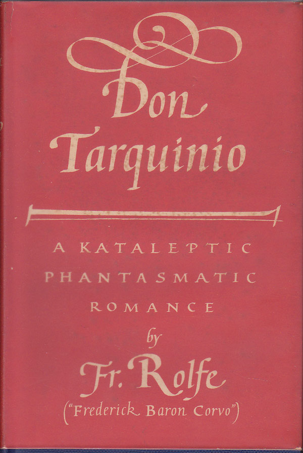 Don Tarquinio - a Kataleptic Phantasmatic Romance by Rolfe, Frederick
