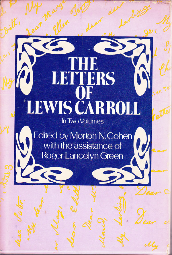 The Letters of Lewis Carroll by Carroll, Lewis