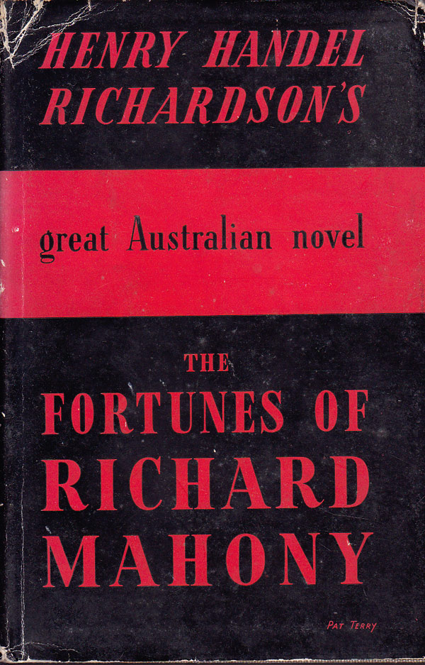 The Fortunes of Richard Mahony by Richardson, Henry Handel