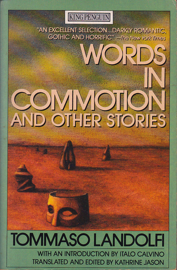 Words in Commotion and Other Stories by Landolfi, Tommaso
