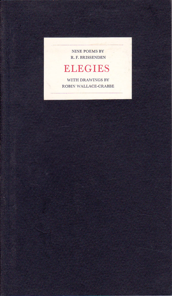 Elegies by Brissenden, R.F.