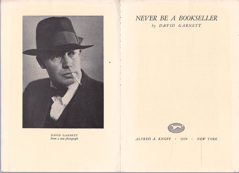 Never Be a Bookseller by Garnett, David