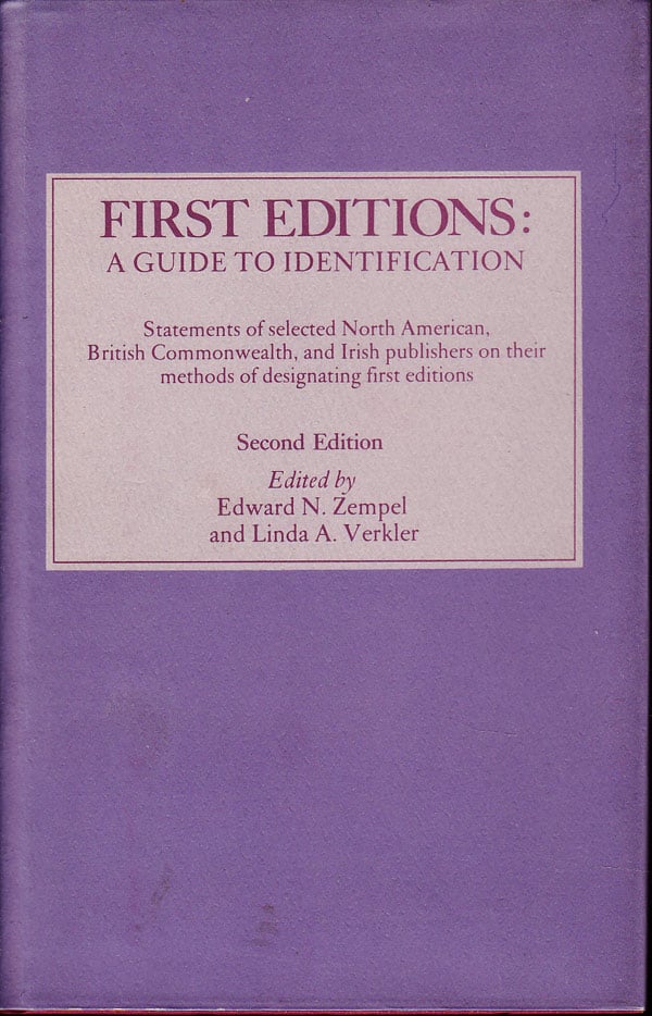 First Editions: a Guide to Identifcation by Zempel, Edward N. and Linda A. Verkler