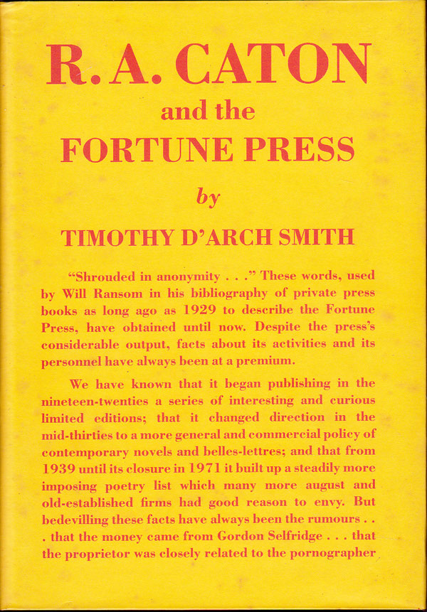 R.A. Caton and the Fortune Press - a Memoir and a Hand-List by Smith, Timothy d'Arch