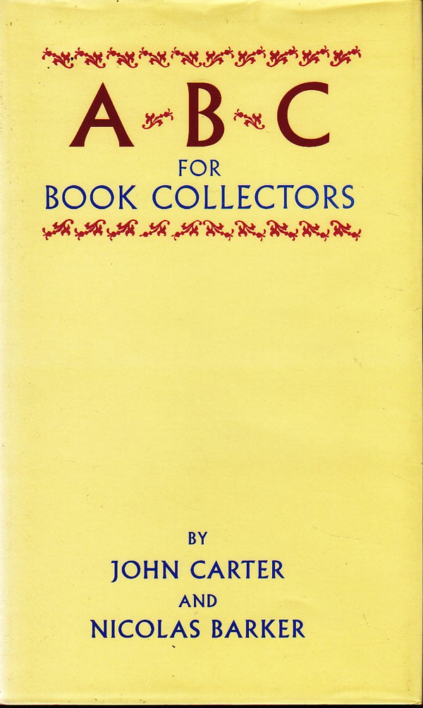 ABC for Book Collectors by Carter, John and Nicolas Barker