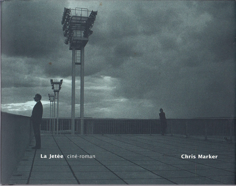 La Jetee cine-roman by Marker, Chris