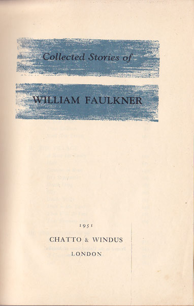 Collected Stories of William Faulkner by Faulkner, William