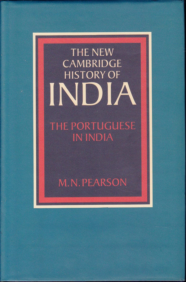 The New Cambridge History of India by Pearson, M.N.