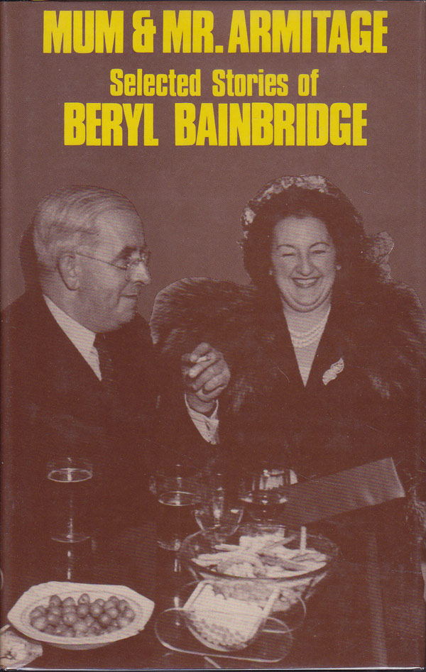 Mum & Mr. Armitage by Bainbridge, Beryl