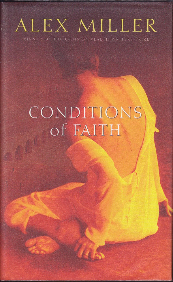 Conditions of Faith by Miller, Alex