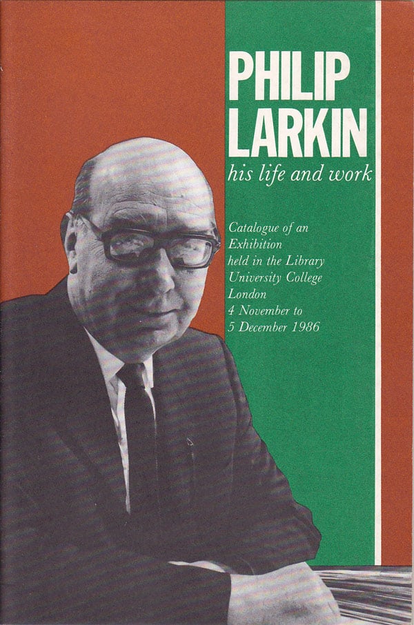 Philip Larkin - His Life and Work by Dyson, Brian with Maeve Brennan and Geoff Weston
