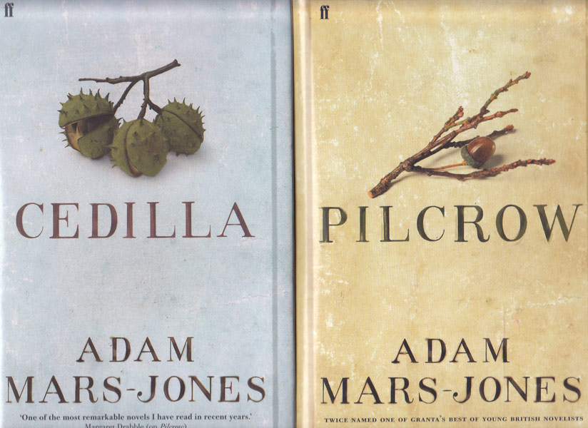 Pilcrow and Cedilla by Mars-Jones, Adam