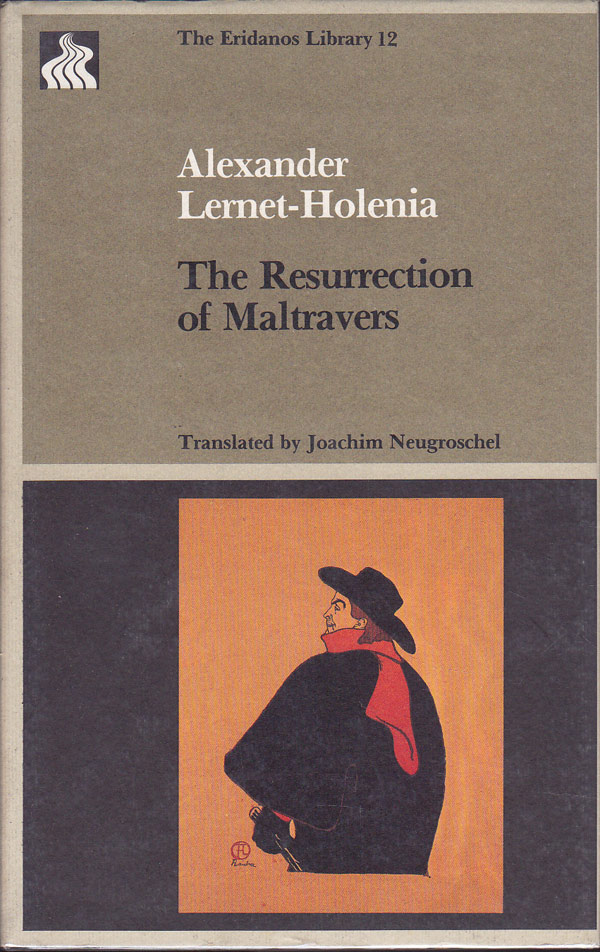 The Resurrection of Maltravers by Lernet-Holenia, Alexander