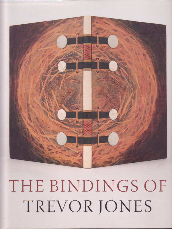 The Bindings of Trevor Jones by Hamilton, Colin and Angela James