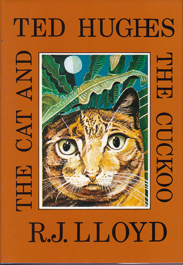 The Cat and the Cuckoo by Hughes, Ted