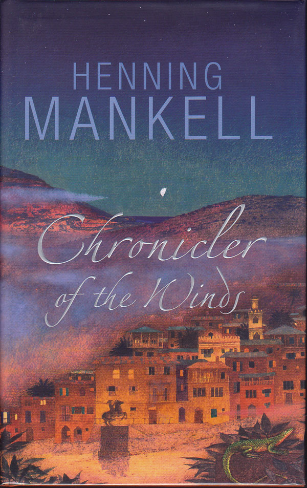 Chronicler of the Winds by Mankell, Henning