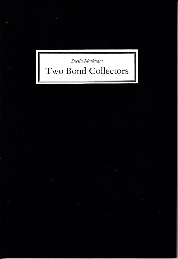 Two Bond Collectors in Conversation with Sheila Markham by 