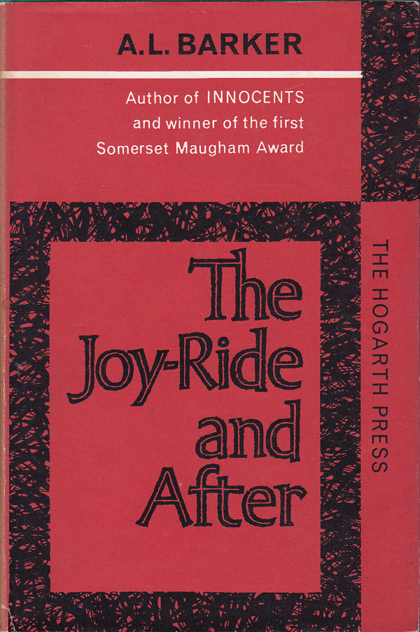 The Joy-Ride and After by Barker, A.L.