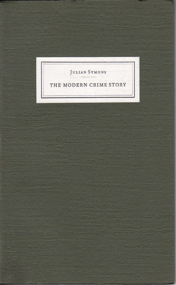 The Modern Crime Story by Symons, Julian