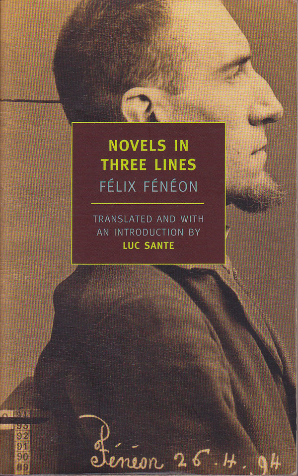 Novels in Three Lines by Feneon, Felix