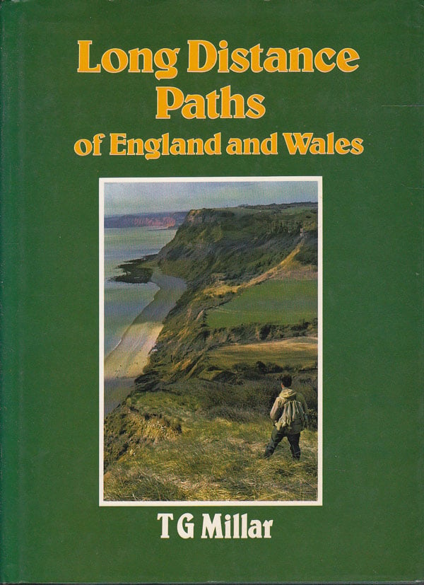 Long Distance Paths of England and Wales by Millar, T.G.