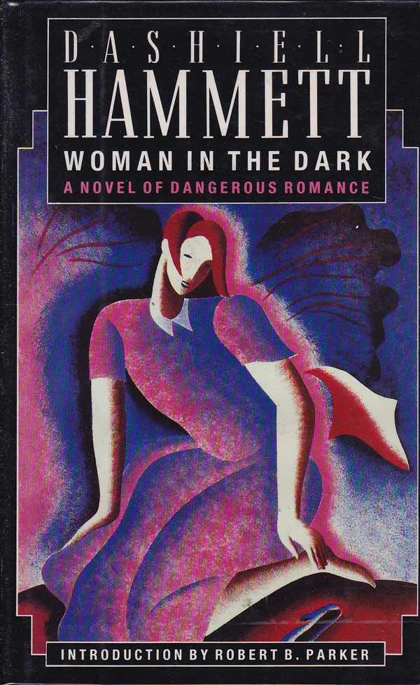 Woman in the Dark by Hammett, Dashiell