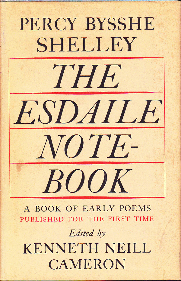 The Esdaile Notebook by Shelley, Percy Bysshe