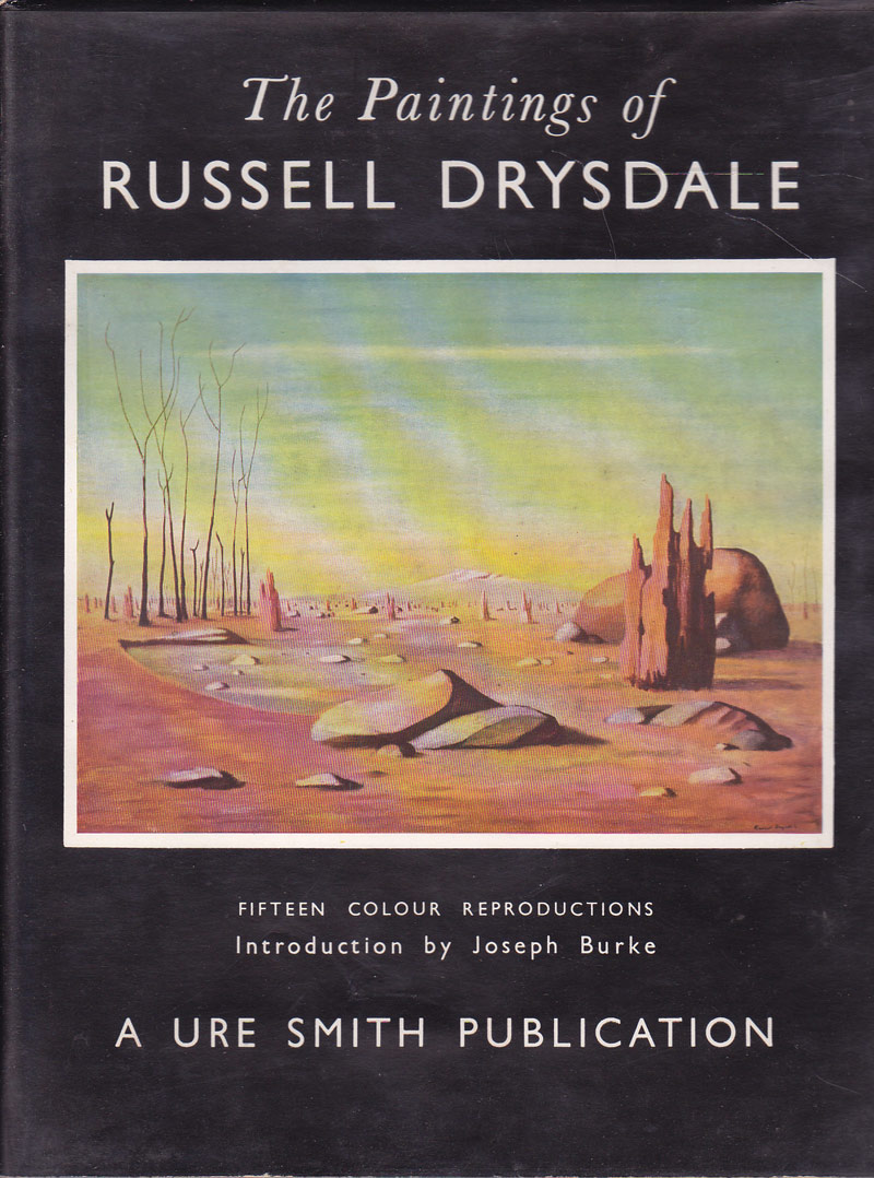 The Paintings of Russell Drysdale by Burke, Joseph