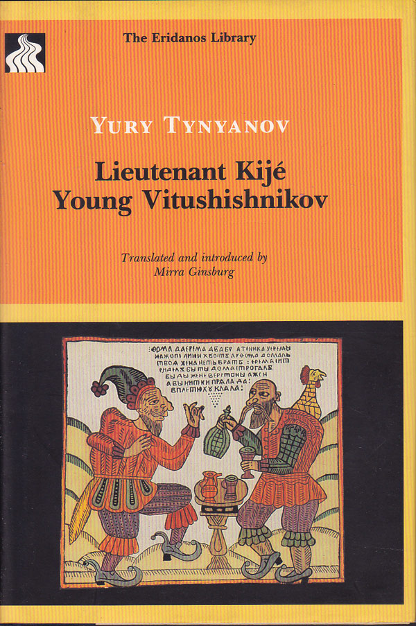 Lieutenant Kije and Young Vitushishnikov by Tynyanov, Yury