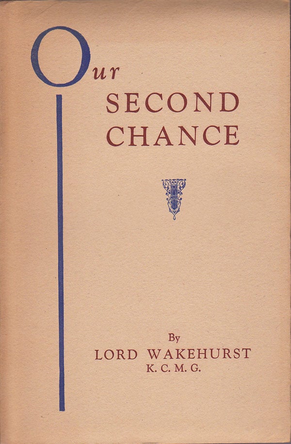 Our Second Chance by Wakehurst, Lord